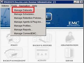 Figure 21. Managing Avamar Datasets 2. In the Manage All Datasets window, click New. 3. In the New Dataset window, select the custom settings shown in Figure 22.