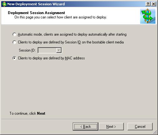 Deployment Manager 14 Quick Guide 6. Once you have clicked next you will now be asked how you would like to deploy the clients.