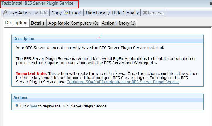 Install BES Server Plugin Service The BES Server Plugin Service task enables the Upload Maintenance Service.