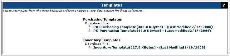 2. There are two separate templates for Purchase Order data and Purchase Requisition (cart) data. Select the appropriate template. 3. A pop-up opens, which prompts to Save or Open the file.
