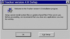 Tracker Software Installation To install the TRACKER production monitoring software: Make sure the TRACKER software is not currently running on your computer.