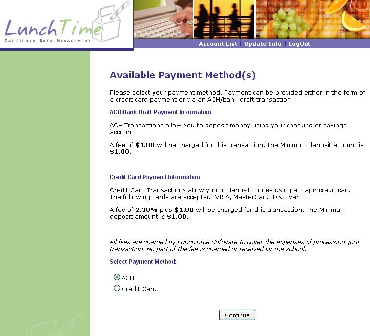 On the Available Payment Method(s) Page, you will see the Payment Methods offered by the school.