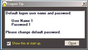 Enter the user name and password: Default user name: Default password: Then click OK. Allow the software to initialise. 4.