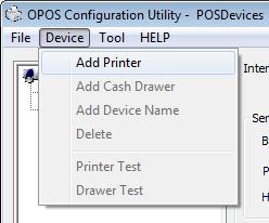 4.1 Adding New Printer and Cash Drawer 1) Click Add Printer from the Device menu or the right-click menu (same menu is shown at each case) on the device view.