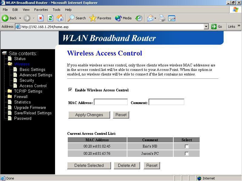Screenshot Wireless Access Control Item Description Enable WEP Security Click the check box to enable wireless access control.