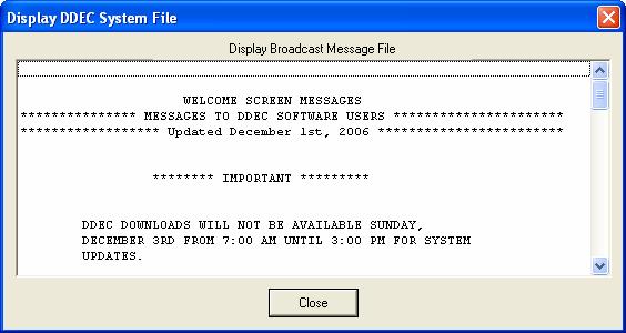 When the download process is complete, a Broadcast message will be displayed containing