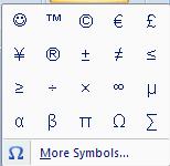 Lesson 1: Symbols You are able to insert symbols into a document that you do not see on the keyboard. Some examples of symbols are:,,, (Em Dash).