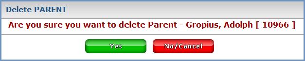 Delete a Parent/Guardian 1) Select Student Details in the Student Management menu 2) Select the Parent Information Work