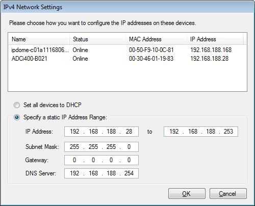 Figure -7 Network Configuration Window 4 Select Specify a Static IP Address Range. 5 Enter the IP Address range you want to assign to the devices in the form xxx.