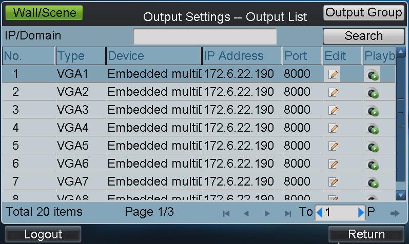 1. Tap Output on the operator main interface to enter the Output Settings interface. Figure 3.14 Output List 2.