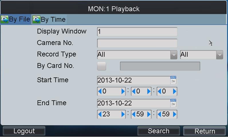 Tap the By File tab to enter the Playback by File interface. Figure 3.15 Playback by File 4. Input the display window. 5.