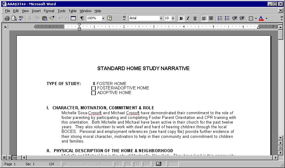 The Retrieve/Edit Narrative button opens the selected Home Study in a separate Word document.