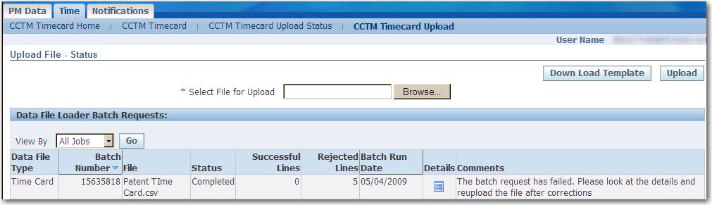 112 CCTM Supplier Training Correcting File Upload Errors 1 Figure 5-44 When a timecard upload is not successful, CCTM displays an error message similar to the one shown in
