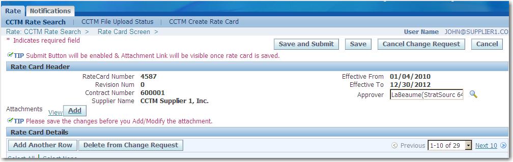 Creating Rate Cards 45 Lesson 3-7: Add Attachments 1 Figure 3-16 Attachments must be included each time a rate card is submitted or modified.