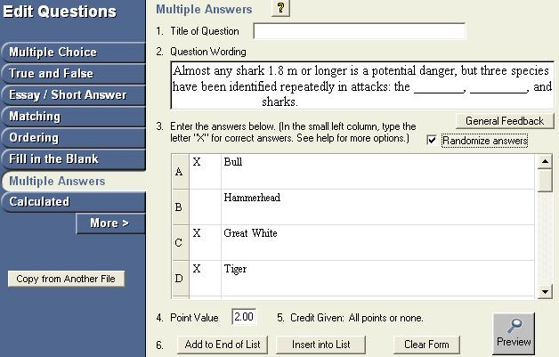 Click the General Feedback button to provide general feedback for this test question. 5. Define Point Value. 6.