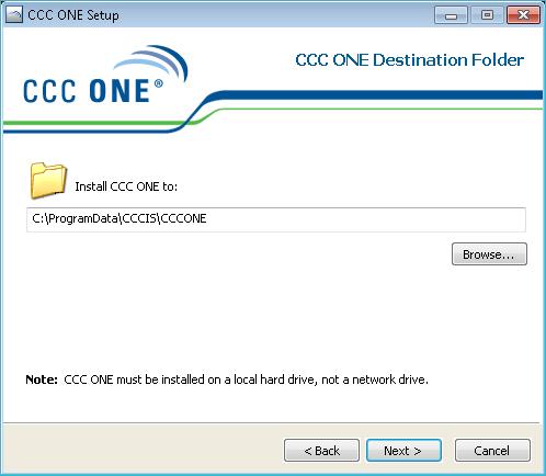 Launch the CCC ONE Install Wizard, Continued Launching the CCC ONE Install Wizard, continued 8. The CCC ONE program will be installed to the CCC ONE Destination Folder. Click Next.