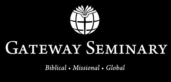 PRIMARY VERSIONS A2 THE LOGO PRIMARY STACKED LOGO The primary stacked logo for Gateway Seminary should be the first choice in all applications that call