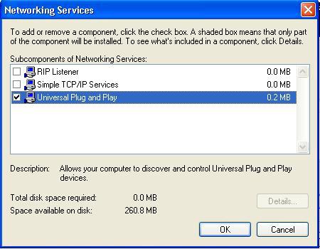Chapter 18 UPnP 5 In the Networking Services window, select the Universal Plug and Play check box.
