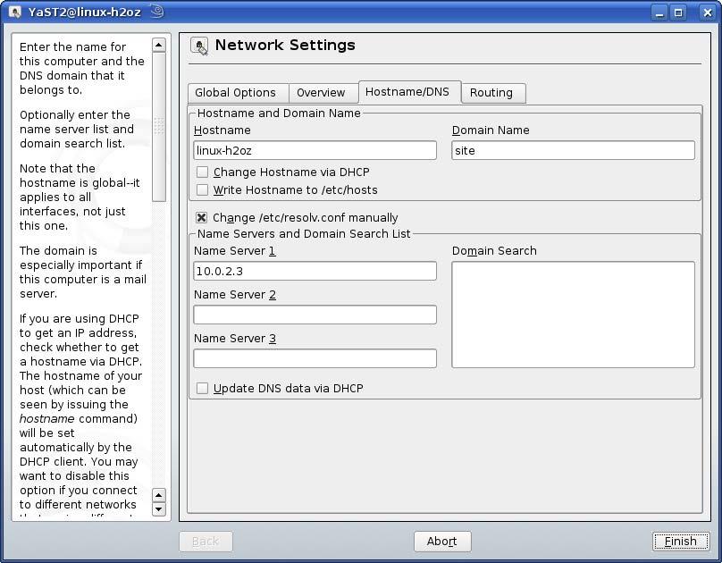 Appendix C Setting Up Your Computer s IP Address 8 If you know your DNS server IP address(es), click the Hostname/DNS tab in