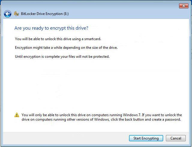 7 When you are ready to encrypt the drive, click