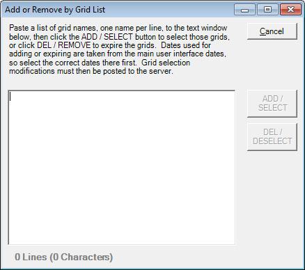 Grid Selec on Editor Toolbar Reports Tab Add or Remove by Grid List: This allows the member to paste a list of grid names and then add or delete those grids.