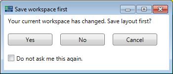 Switching to another saved workspace Click on the workspace tab in the top menu. Select the open option.