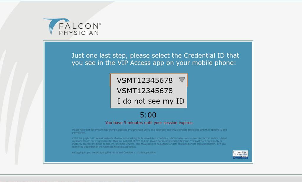 This will confirm that Falcon has received your ID Proofing status from Symantec.