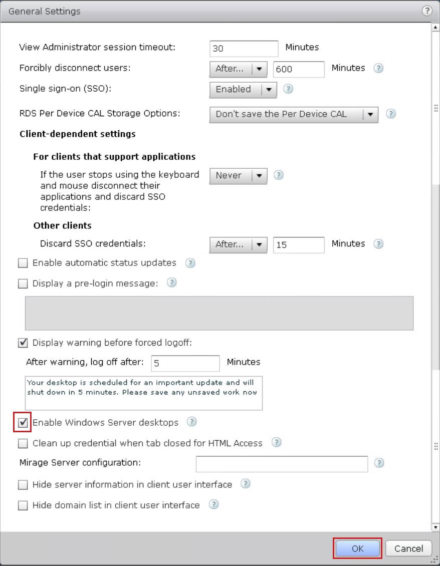 2. In the General Settings page, select the check box Enable Windows Server desktops, and click OK.