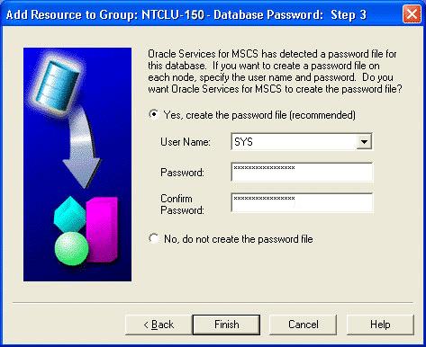 Shutting Down the Database This lesson specifies that Oracle Services for MSCS creates a password file.