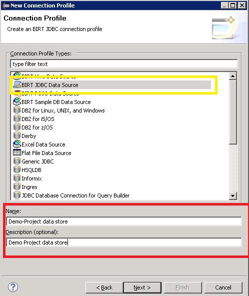 3. Select the connection profile type. 4. Enter a unique name for the connection profile type. 5. Under Connection Profile Types, select BIRT JDBC Data Source.