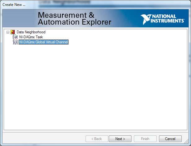SECTION 7.3.1: setting up a Ni-DAQ Digital Input Step: 4 In the Measurement and Automation Explorer window, select NI- DAQ Global Virtual Channel. Click Next.