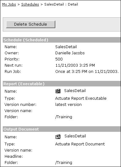 Figure 3-15 Detail 4 Choose Delete Schedule. A confirmation page appears to confirm the deletion.