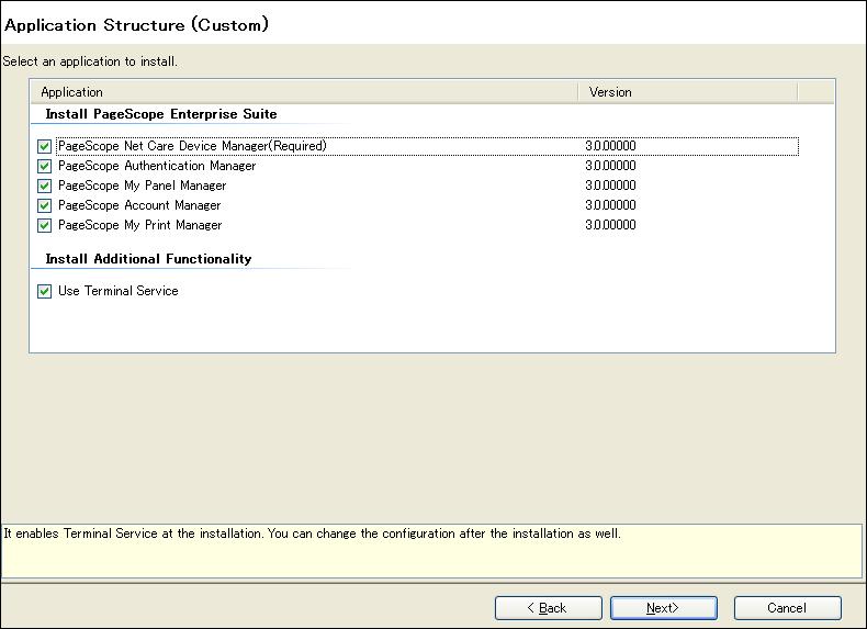 Enterprise Suite Installation and Settings 3 7 In the "Application Structure (Custom)" window of "Enterprise Suite installer", select the add-on applications to be installed or updated.