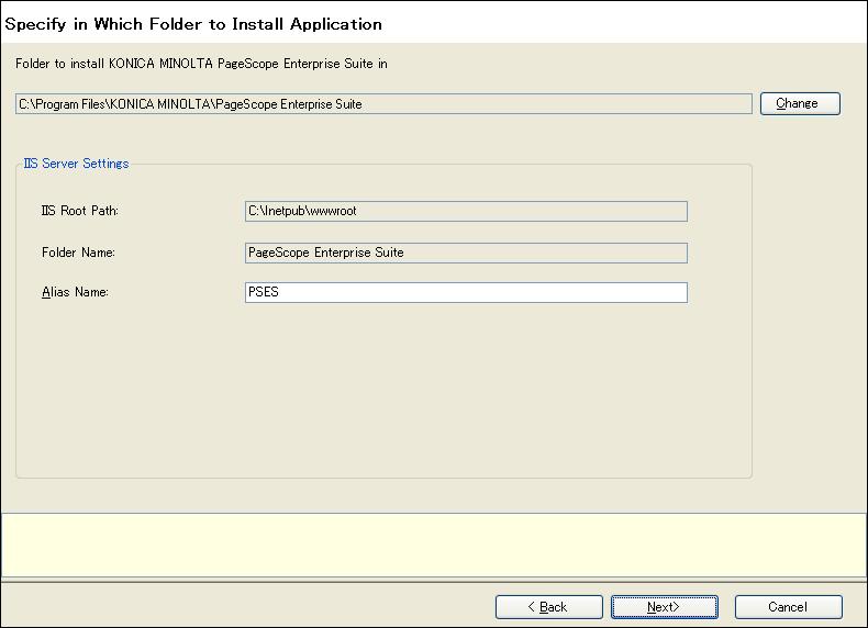 Enterprise Suite Installation and Settings 3 8 In the "Specify in Which Folder to Install Application" window of "Enterprise Suite installer", specify the alias of the IIS virtual directory.
