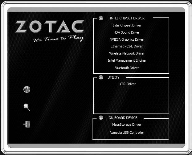 Installing drivers and software Installing an operating system The ZOTAC ZBOX does not ship with an operating system preinstalled.