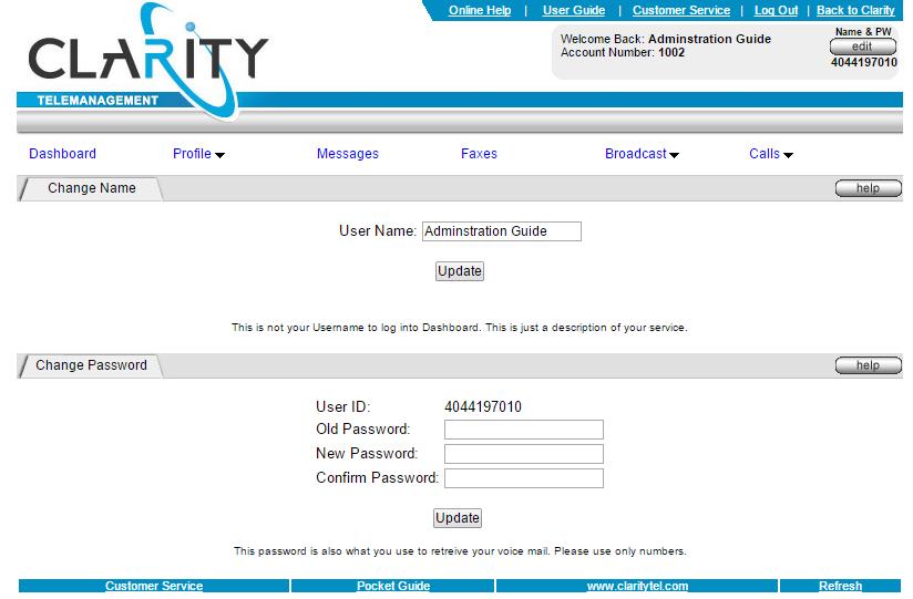 Step 5. To change your password, click the edit button in the Welcome Back box at the top of the screen. You will see the screen shown below. Enter your old and new passwords and click Update.