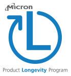 Micron is Your Long-Term Partner Product Longevity Program (PLP) Products For customers with application life cycles of 7 10+years Select DRAM, NAND, and NOR products Stability and longevity for