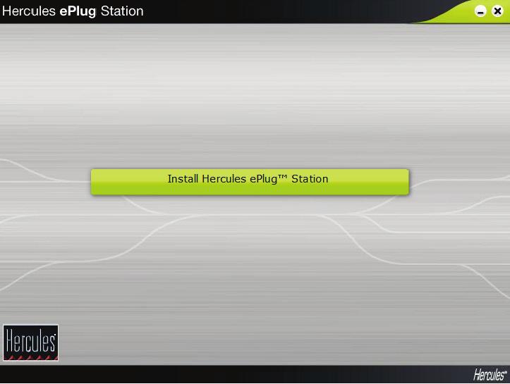 - Click the Install Hercules eplug Station button.