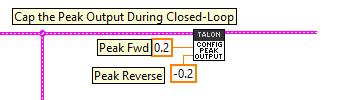 10.5.1. Peak/Nominal Closed-Loop Output LabVIEW These signals can be set using and. Peak and nominal values range from -1.0 (full reverse) to +1.0 (full forward). 10.5.2.