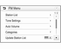 Confirm the input to play the station. Station lists Select Menu in the bottom line of the active radio main menu to open the corresponding waveband-specific submenu.