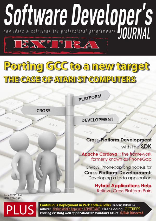Detailed article about cross-tools Software Developer s Journal Extra April 2012 Porting GCC to
