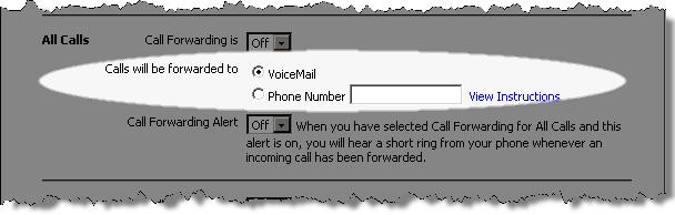 In the Calls will be forwarded to field, click the radio button for the destination to which you would like your calls forwarded: VoiceMail or a Phone Number.