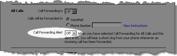 9. If you are activating the All Calls Call Forwarding feature, click the Call Forwarding Alert drop-down menu to select whether you would like to