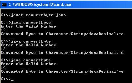 Output Convert character to byte Example import java.io.*; import java.lang.