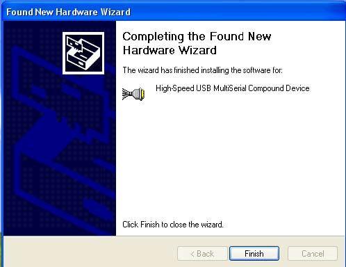 The following wizard indicates that the OS has completed installing the software for the first serial port.