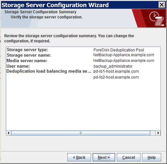 Configuring deduplication Configuring a storage server for a PureDisk Deduplication Pool 92 6 On the Storage Server Configuration Summary