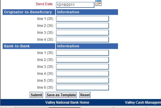 32) and Send Date (MM/DD/YYYY) After all required information is entered, select the Submit button to send wire.