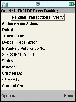 Transactions to Authorize Pending Transactions Verify (Screen 1) (Screen 2) 7. Select Confirm from the Options. The system displays Pending Transactions Confirm screen.