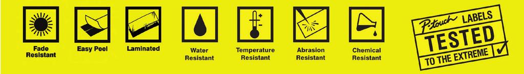With excellent resistance to water, abrasion, chemicals, fading and temperature extremes, they ll never let you down.