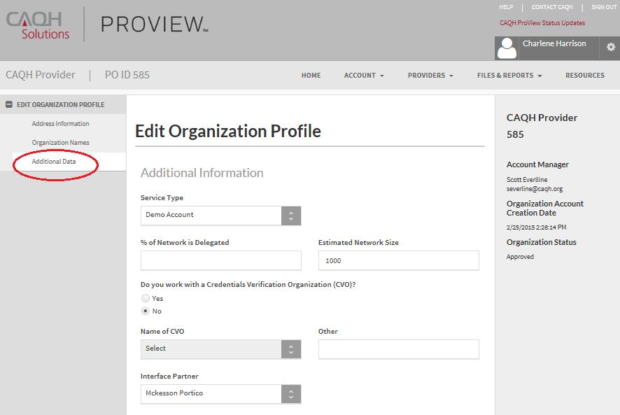 Click on Next to advance to the Additional Data screen where you can enter additional information for your organization s profile (see Figure 15).